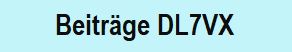 Beitrge DL7VX